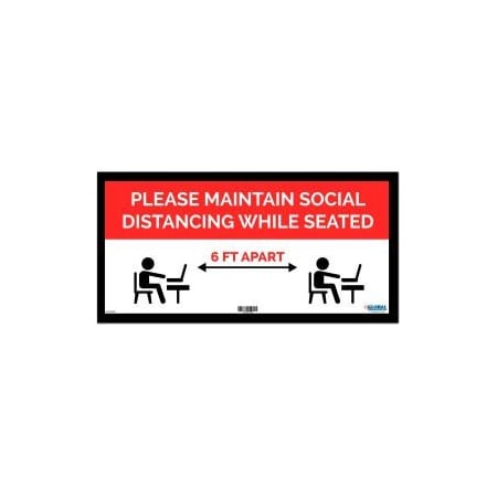 The Magnet Group GEC 8482; Red Maintain Social Distancing While Seated Sign, 24"W x 12''H, Adhesive CP005819
